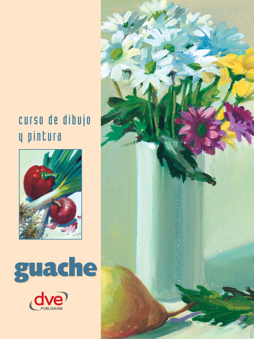 Title details for Curso de dibujo y pintura. Guache by Varios autores - Available